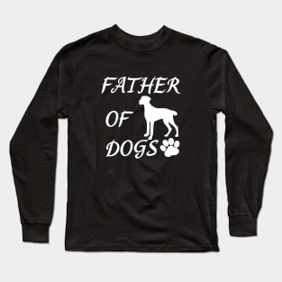 Father of Dogs - Brittany Dog Spaniel Long Sleeve T-Shirt